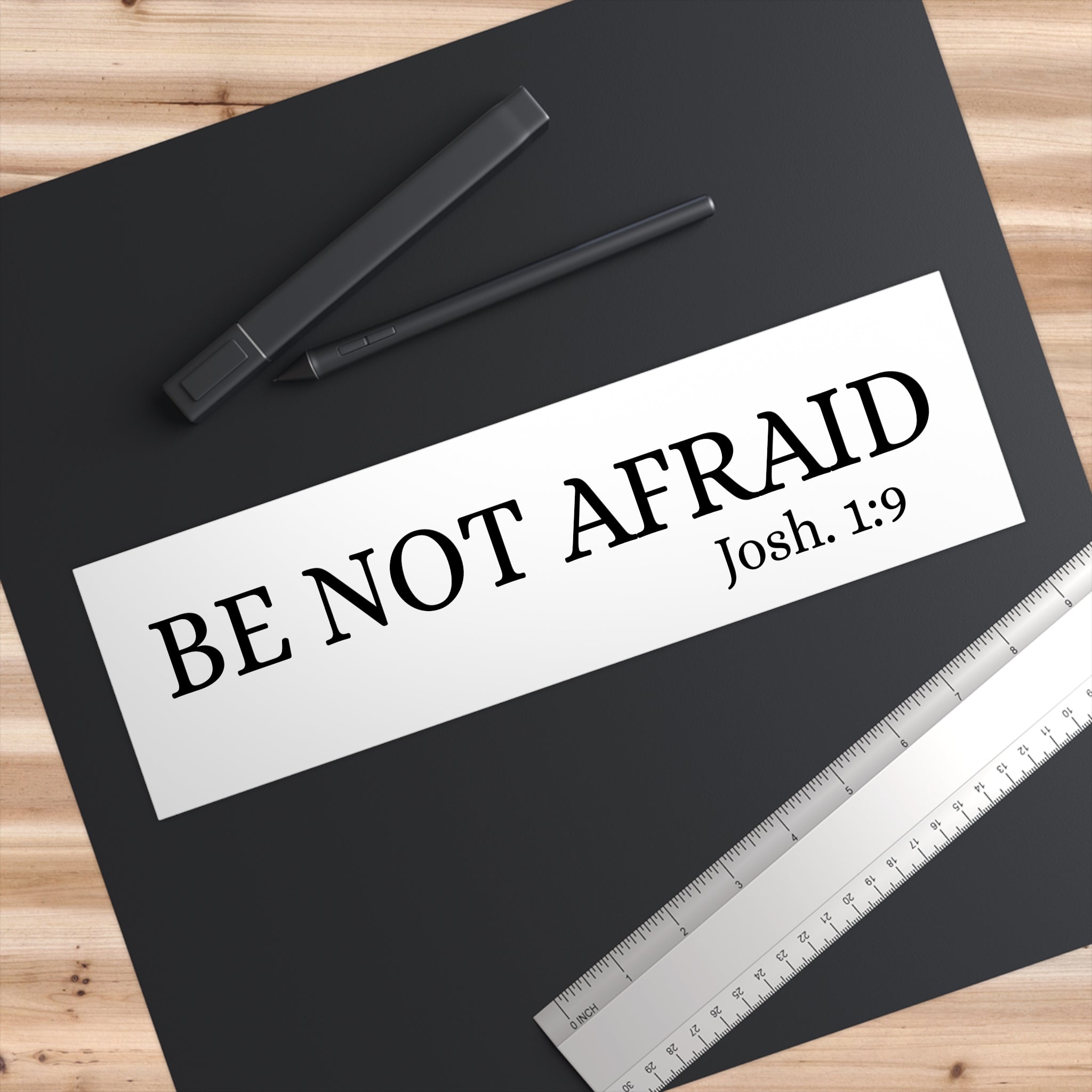BE NOT AFRAID Vinyl Bumper Sticker — Minimalist Bible Quote Genesis