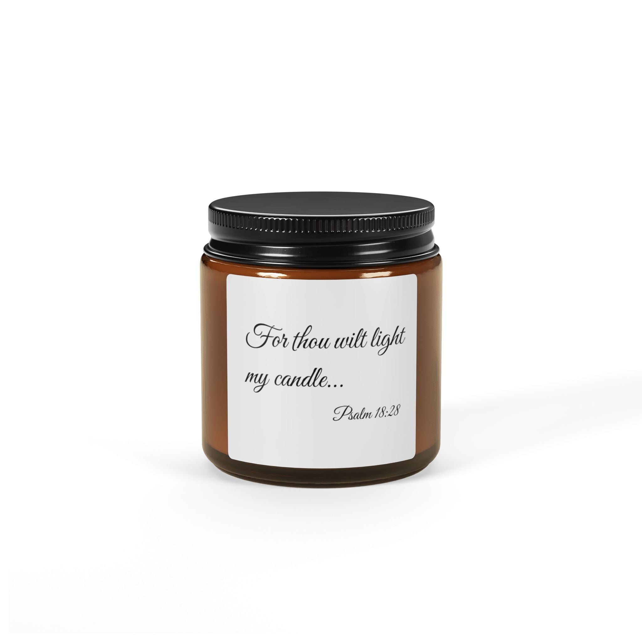 Psalm 18:28 Amber Jar Soy Candle — "For Thou Wilt Light My Candle" (Scented)
