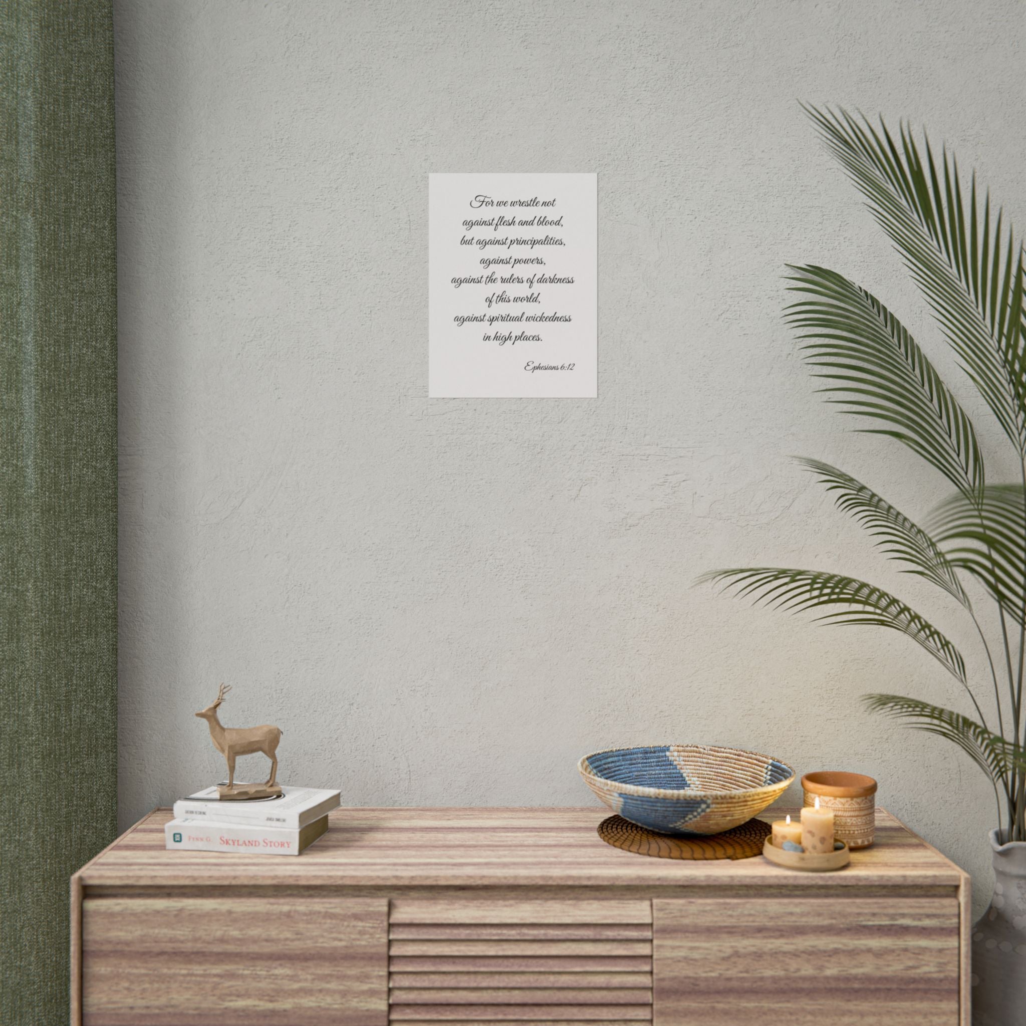 Ephesians 6:12 Scripture Wall Art Poster — Inspirational Christian Poster