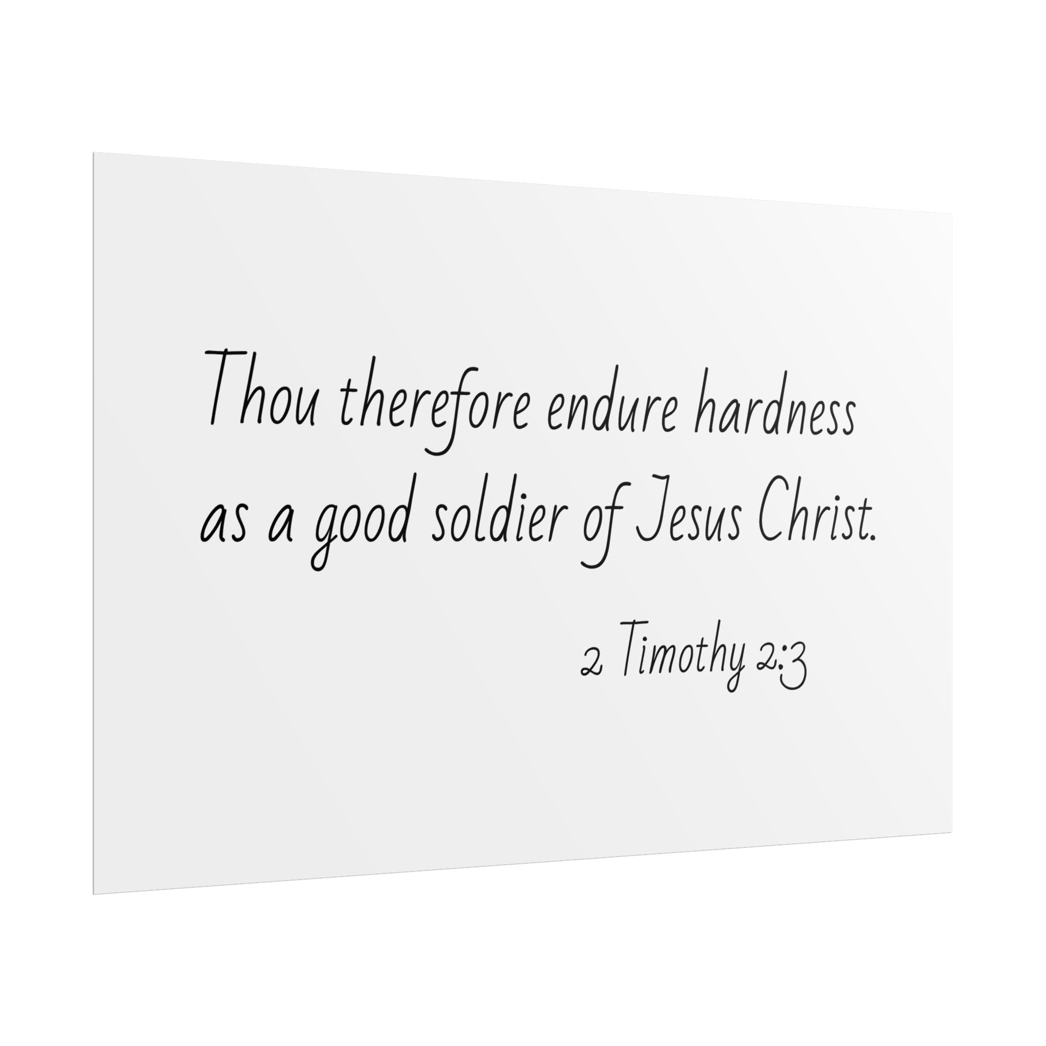 2 Timothy 2:3 Christian Wall Poster — 'Endure Hardness as a Good Soldier of Jesus Christ' Rolled Print