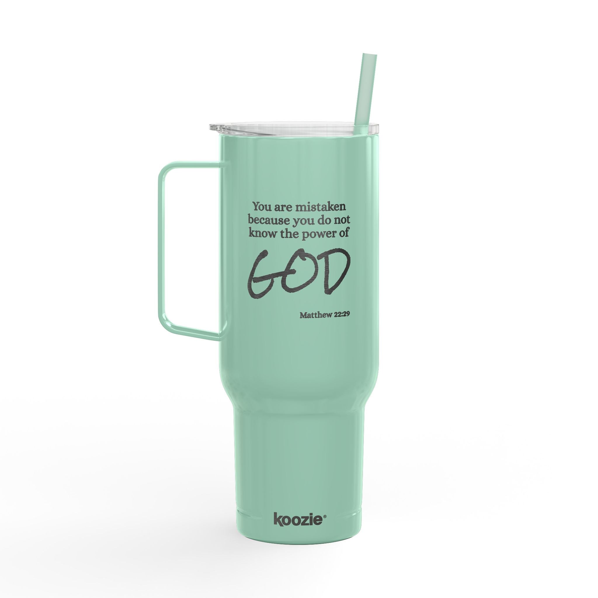Bible Quote 40oz Engraved Insulated Tumbler with Lid — "You Are Mistaken...God" Inspirational Travel Mug