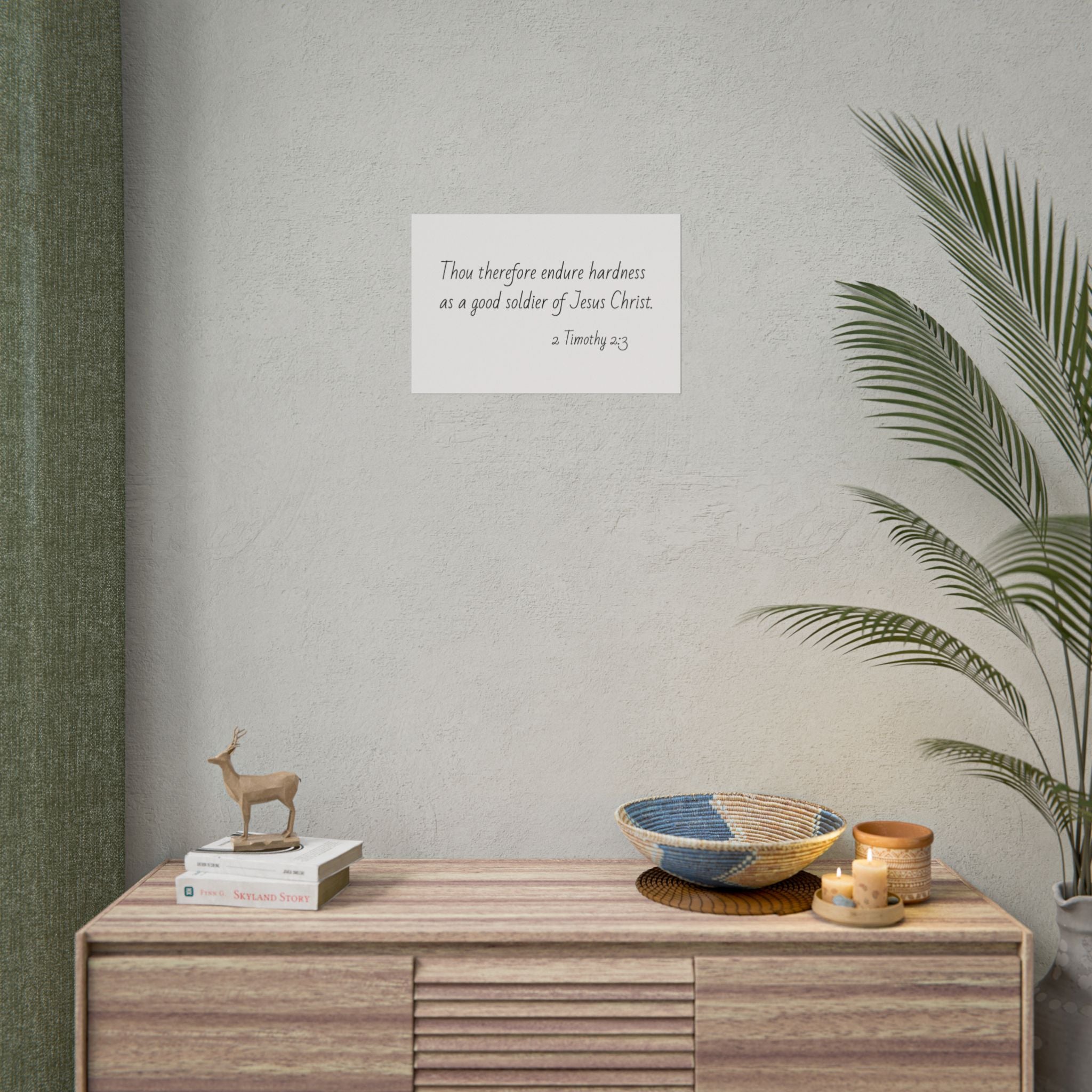 2 Timothy 2:3 Christian Wall Poster — 'Endure Hardness as a Good Soldier of Jesus Christ' Rolled Print